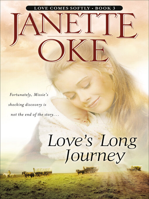 Title details for Love's Long Journey by Janette Oke - Wait list